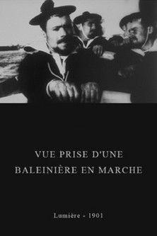 Vue prise d'une baleinière en marche film afişi