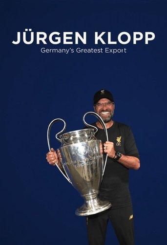 Jürgen Klopp: Germany's Greatest Export film afişi
