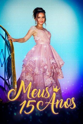 Meus 15 Anos: Filme film afişi