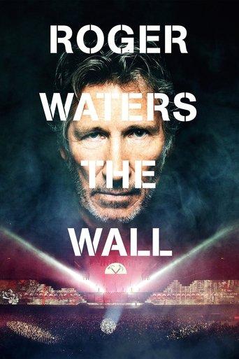 Roger Waters: The Wall film afişi