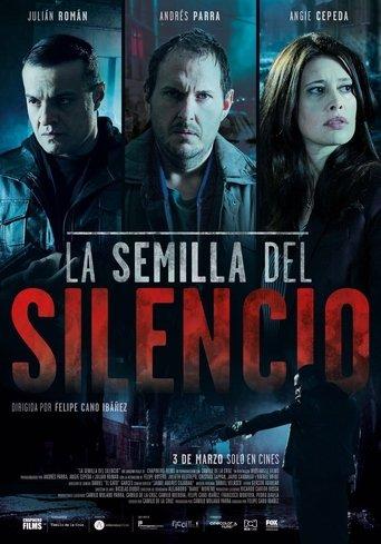 La semilla del silencio film afişi