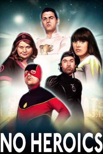 No Heroics dizi afişi