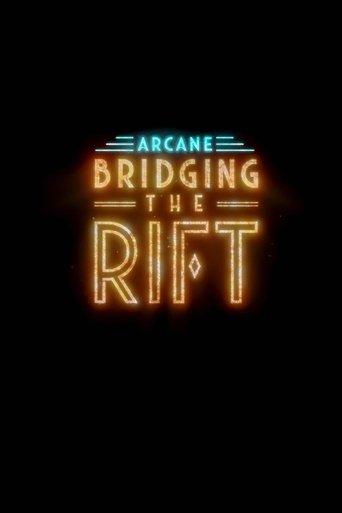 Arcane: Bridging the Rift dizi afişi