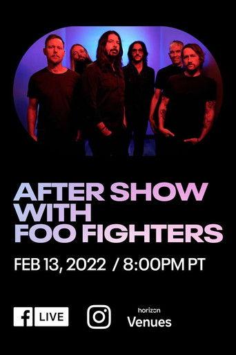 Foo Fighters-Superbowl LVI Aftershow in Virtual Reality film afişi