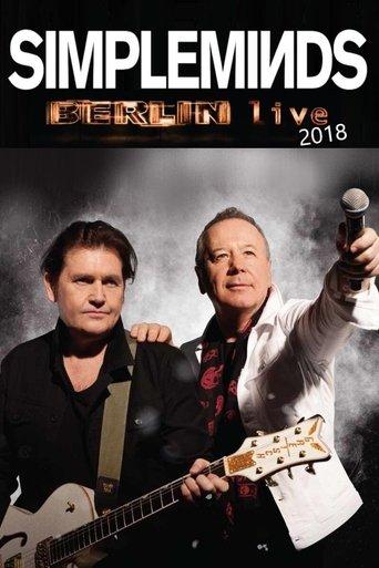 Simple Minds | Berlin Live 2018 film afişi