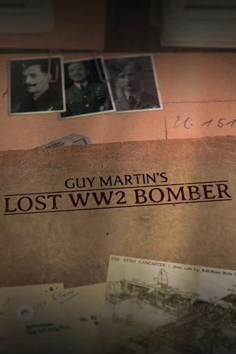 Guy Martin's Lost WW2 Bomber film afişi