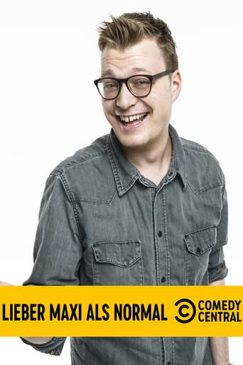 Maxi Gstettenbauer - Lieber Maxi als normal film afişi