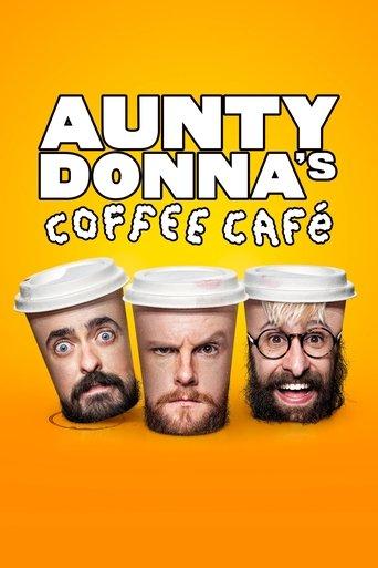 Aunty Donna's Coffee Cafe dizi afişi