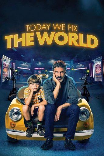 Today We Fix the World film afişi