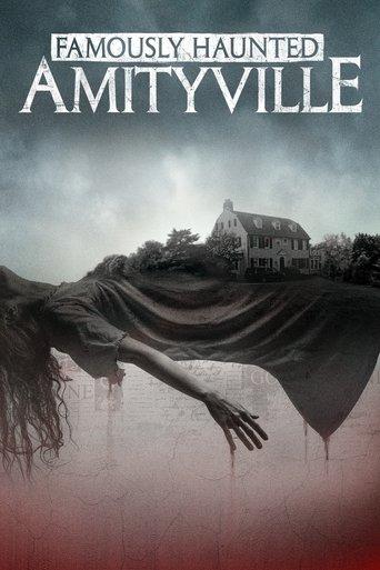 Famously Haunted: Amityville film afişi