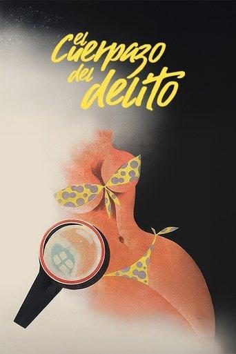 El cuerpazo del delito film afişi