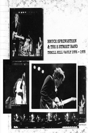 Bruce Springsteen & The E Street Band: Thrill Hill Vault (1976-1978) film afişi
