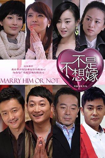Marry Him or Not dizi afişi