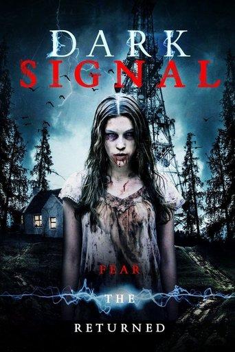 Dark Signal film afişi
