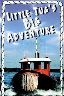 Little Tug's Big Adventure film afişi