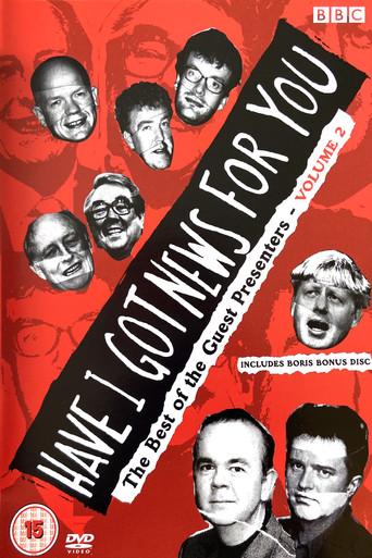 Have I Got News for You: The Best of the Guest Presenters Volume 2 film afişi