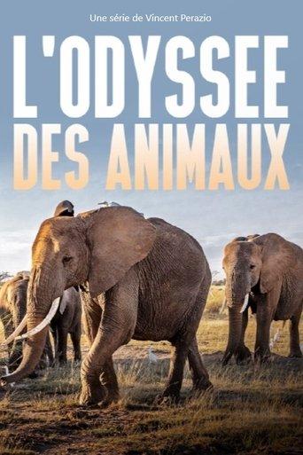 L’Odyssée des animaux dizi afişi