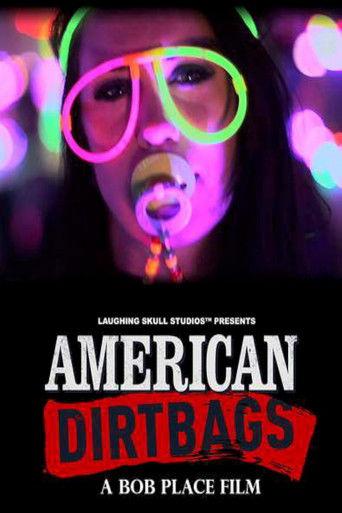 American Dirtbags film afişi