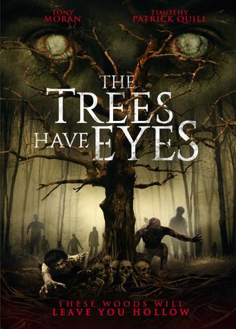 The Trees Have Eyes film afişi