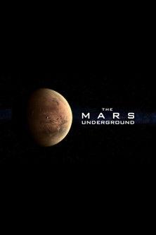 The Mars Underground film afişi