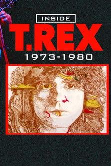 Inside T. Rex: 1973-1980 film afişi