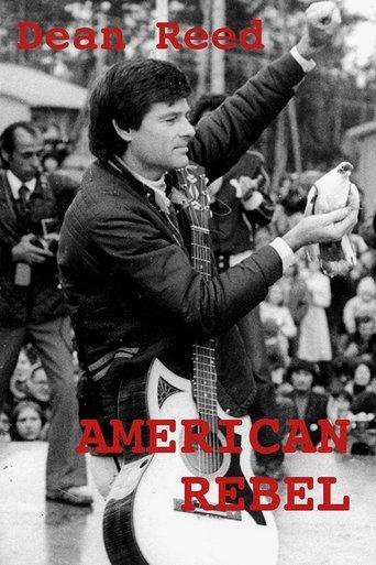 American Rebel: The Dean Reed Story film afişi