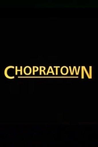 Chopratown film afişi