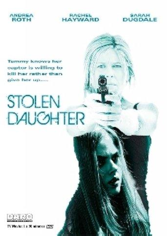 Stolen Daughter film afişi