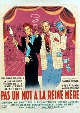 Pas un mot à la reine mère film afişi