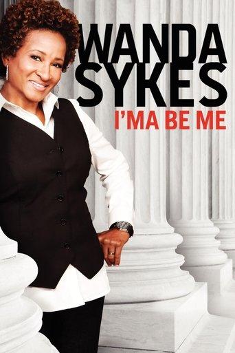 Wanda Sykes: I'ma Be Me film afişi
