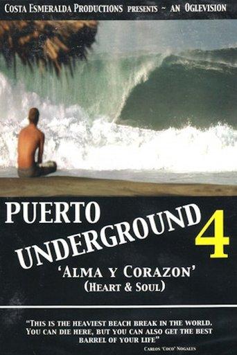 Puerto Underground 4: Alma y Corazón film afişi