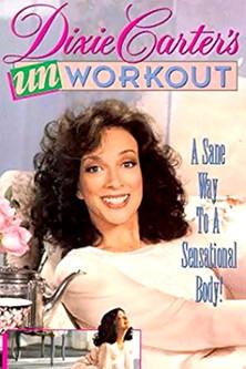 Dixie Carter's Unworkout film afişi