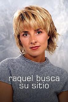 Raquel busca su sitio dizi afişi