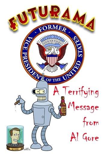 A Terrifying Message from Al Gore film afişi