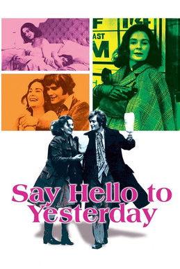 Say Hello to Yesterday film afişi