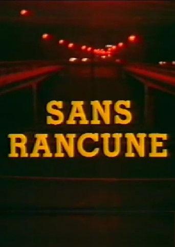 Sans Rancune film afişi