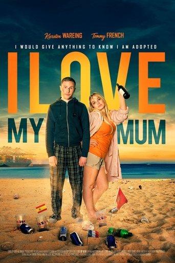 I Love My Mum film afişi