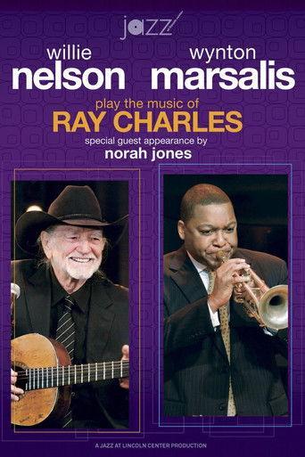 Willie Nelson and Wynton Marsalis Play the Music of Ray Charles film afişi