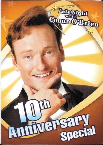 Late Night with Conan O'Brien: 10th Anniversary Special film afişi