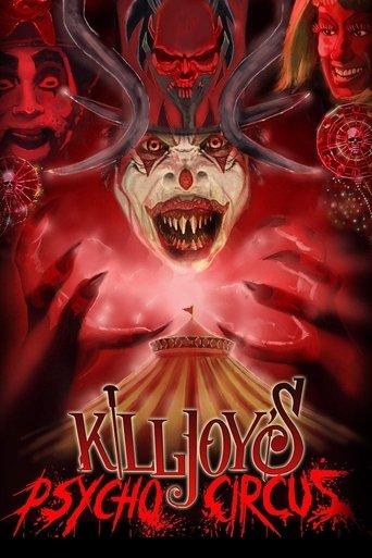 Killjoy's Psycho Circus film afişi