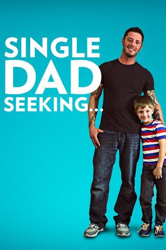 Single Dad Seeking dizi afişi
