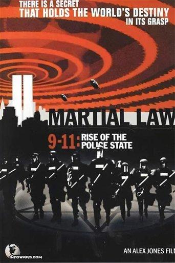 Martial Law 9-11: Rise of the Police State film afişi