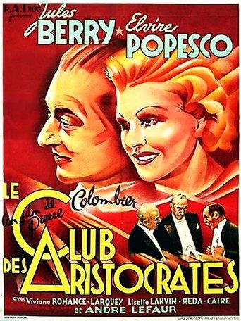 Le Club des Aristocrates film afişi
