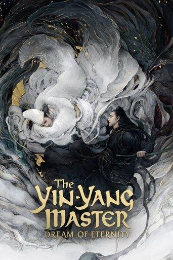 The Yin-Yang Master: Dream of Eternity film afişi