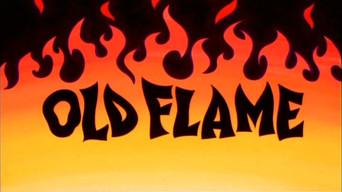 Old Flame