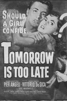Tomorrow Is Too Late film afişi