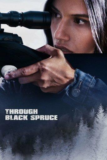 Through Black Spruce film afişi