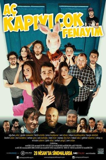 Aç Kapıyı Çok Fenayım film afişi