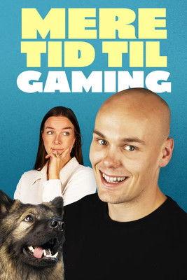Mere tid til gaming dizi afişi