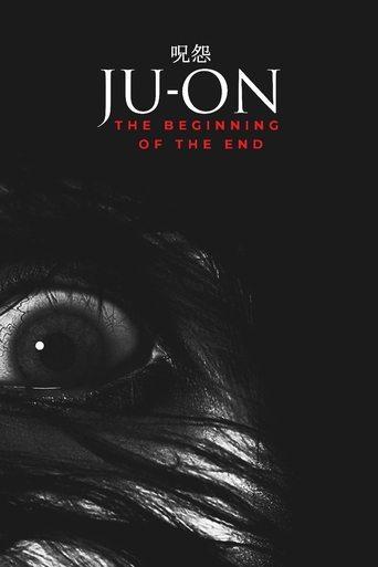 Ju-on: The Beginning of the End film afişi